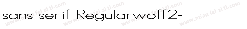 sans serif Regularwoff2字体转换